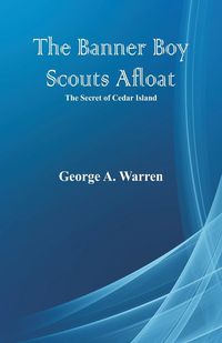 Produktbild: The Banner Boy Scouts Afloat