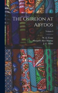 Produktbild: The Osireion at Abydos; Volume 9