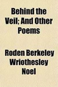 Produktbild: Behind the Veil; And Other Poems
