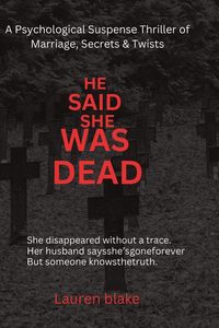 Produktbild: HE SAID SHE WAS DEAD.