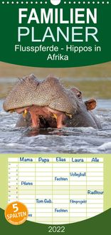 Produktbild: Flusspferde Magie des Augenblicks - Hippos in Afrika - Familienplaner hoch (Wandkalender 2022 , 21 cm x 45 cm, hoch)