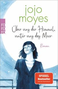 Produktbild: &Uuml;ber uns der Himmel, unter uns das Meer
