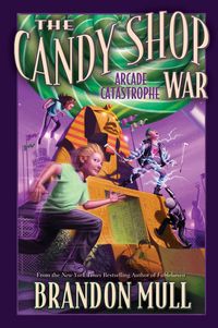 Produktbild: The Candy Shop War, Book 2 PB: The Arcade Catastrophe