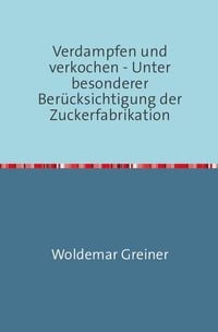 Produktbild: Verdampfen und verkochen