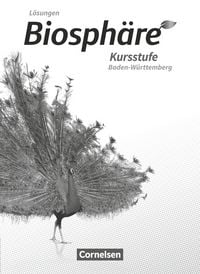 Produktbild: Biosphäre Sekundarstufe II - 2.0. - Gymnasium Baden-Württemberg Kursstufe - Lösungen zum Schülerbuch