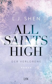 Bild vom Artikel All Saints High - Der Verlorene vom Autor L. J. Shen