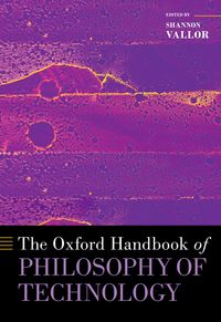 Produktbild: The Oxford Handbook of Philosophy of Technology