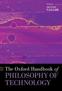 Produktbild: The Oxford Handbook of Philosophy of Technology