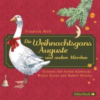 Produktbild Die Weihnachtsgans Auguste und andere Märchen