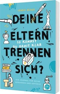 Produktbild: Deine Eltern trennen sich? So kommst du damit klar!