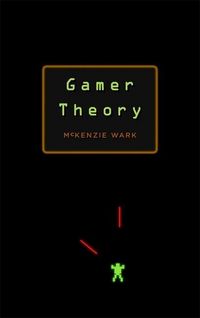 Produktbild: Wark, M: Gamer Theory