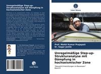 Produktbild: Unregelm&auml;&szlig;ige Step-up-Strukturanalyse mit D&auml;mpfung in hochseismischer Zone