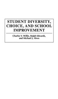 Produktbild: Student Diversity, Choice, and School Improvement