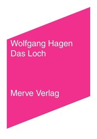 Bild vom Artikel Das Loch vom Autor Wolfgang Hagen