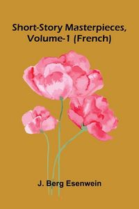 Produktbild: Short-Story Masterpieces, Vol. 1