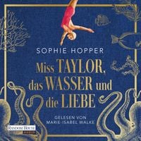 Produktbild Miss Taylor, das Wasser und die Liebe