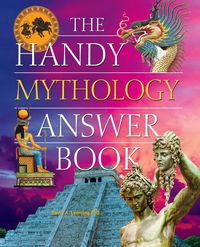Produktbild: The Handy Mythology Answer Book