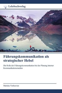Produktbild: F&uuml;hrungskommunikation als strategischer Hebel