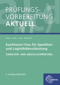 Produktbild: Pr&uuml;fungsvorbereitung aktuell - Kaufmann/-frau f&uuml;r Spedition