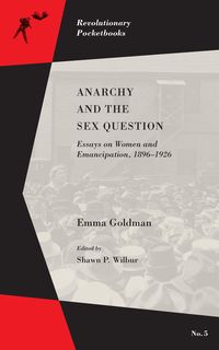 Produktbild: Anarchy and the Sex Question