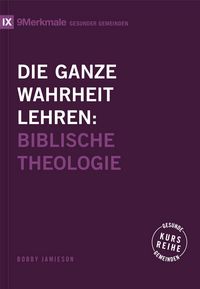 Produktbild: Die ganze Wahrheit lehren