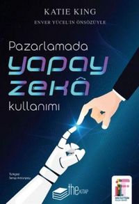 Produktbild: Pazarlamada Yapay Zeka Kullanimi