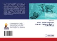 Produktbild: Voice Processing over Internet Protocol (VoIP): State of Art