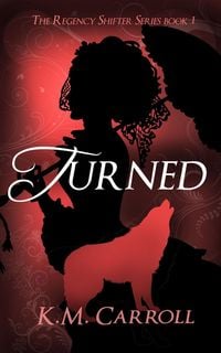 Produktbild: Turned: A Werewolf Love Story (The Regency Shifter Series, #1)