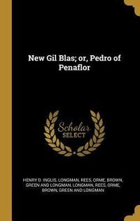 Produktbild: New Gil Blas; or, Pedro of Penaflor