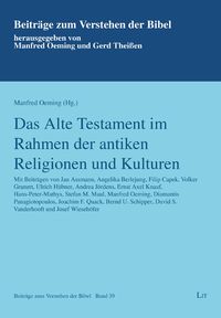 Produktbild: Das Alte Testament im Rahmen der antiken Religionen und Kulturen