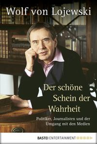 Produktbild: Der sch&ouml;ne Schein der Wahrheit