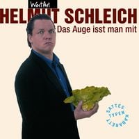 Produktbild: Helmut Schleich, Das Auge isst man mit