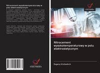 Produktbild: Nitrocement wysokotemperaturowy w polu elektrostatycznym