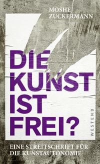 Produktbild: Die Kunst ist frei?