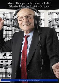 Produktbild: Music Therapy for Alzheimer's Relief: Effective Ideas for Activity Directors