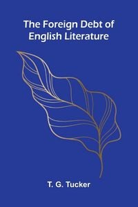Produktbild: The foreign debt of English literature
