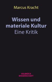 Produktbild: Wissen in einer materialen Kultur