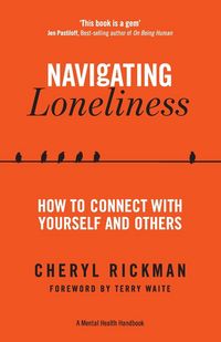 Produktbild: Rickman, C: Navigating Loneliness