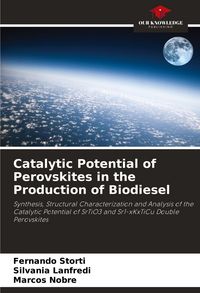 Produktbild: Catalytic Potential of Perovskites in the Production of Biodiesel