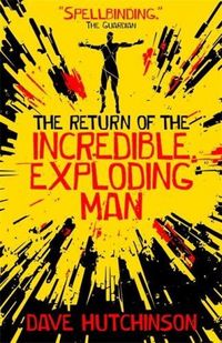 Produktbild: The Return of the Incredible Exploding Man