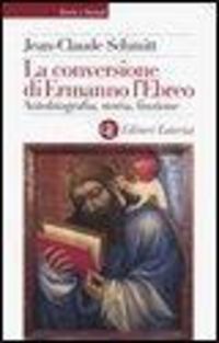 Produktbild: La conversione di Ermanno l'Ebreo. Autobiografia, storia, finzione
