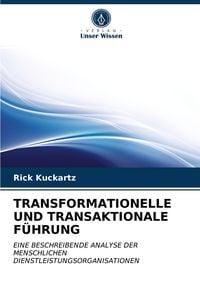 Produktbild: Transformationelle und Transaktionale F&uuml;hrung
