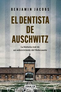 Produktbild: El Dentista de Auschwitz / The Dentist of Auschwitz: A Memoir