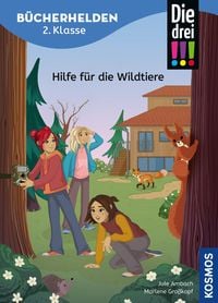 Produktbild: Die drei !!!, B&uuml;cherhelden 2. Klasse, Hilfe f&uuml;r die Wildtiere (drei Ausrufezeichen)