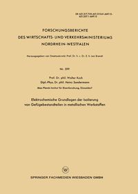 Produktbild: Elektrochemische Grundlagen der Isolierung von Gef&uuml;gebestandteilen in metallischen Werkstoffen