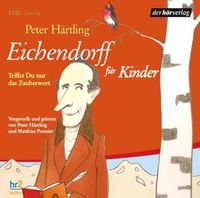 Produktbild: Eichendorff f&uuml;r Kinder, 1 Audio-CD