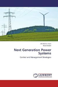 Produktbild: Mehrizi-Sani, A: Next Generation Power Systems