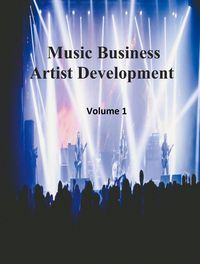 Produktbild: Music Business Artist Development Volume 1