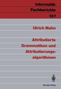 Produktbild: Attributierte Grammatiken und Attributierungsalgorithmen