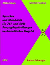 Produktbild: Sprachen und Standards f&uuml;r IST- und SOLL-Prozessbeschreibungen im betrieblichen Umfeld